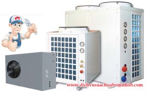 Sửa chữa bảo trì máy bơm nhiệt Heat Pump uy tín