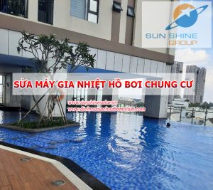 sửa máy gia nhiệt bể bơi chung cư căn hộ
